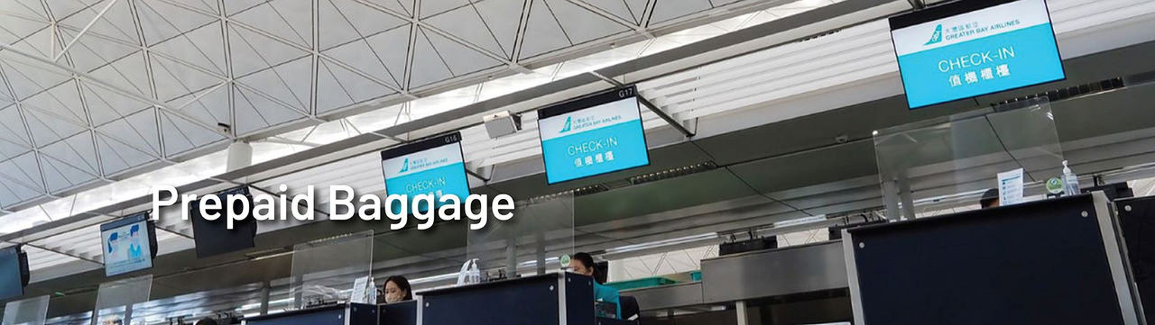 Prepaid Baggage Greater Bay Airlines